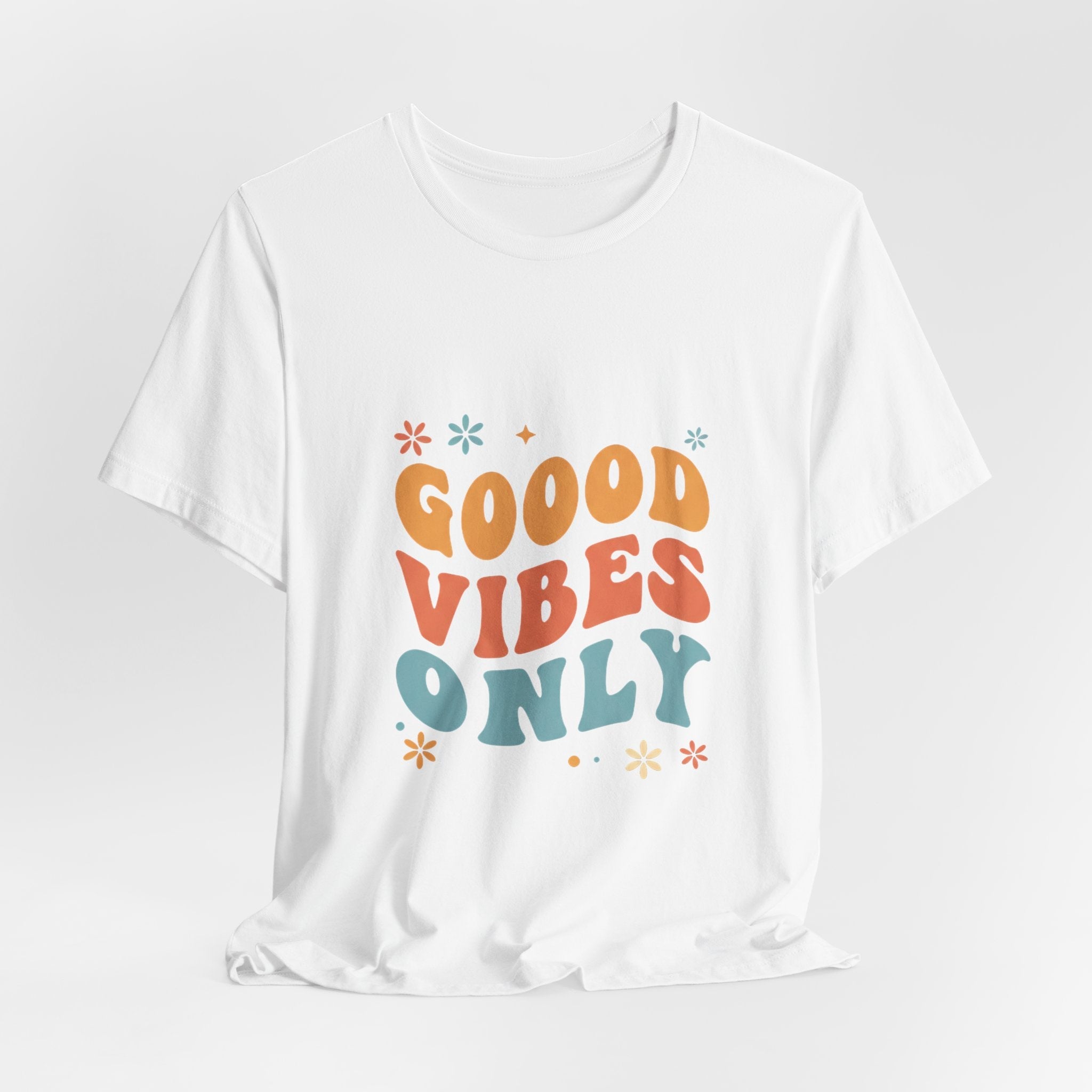 Good Vibes Only Retro - 70s Rainbow Design Tee - Groovy Positive Shirt