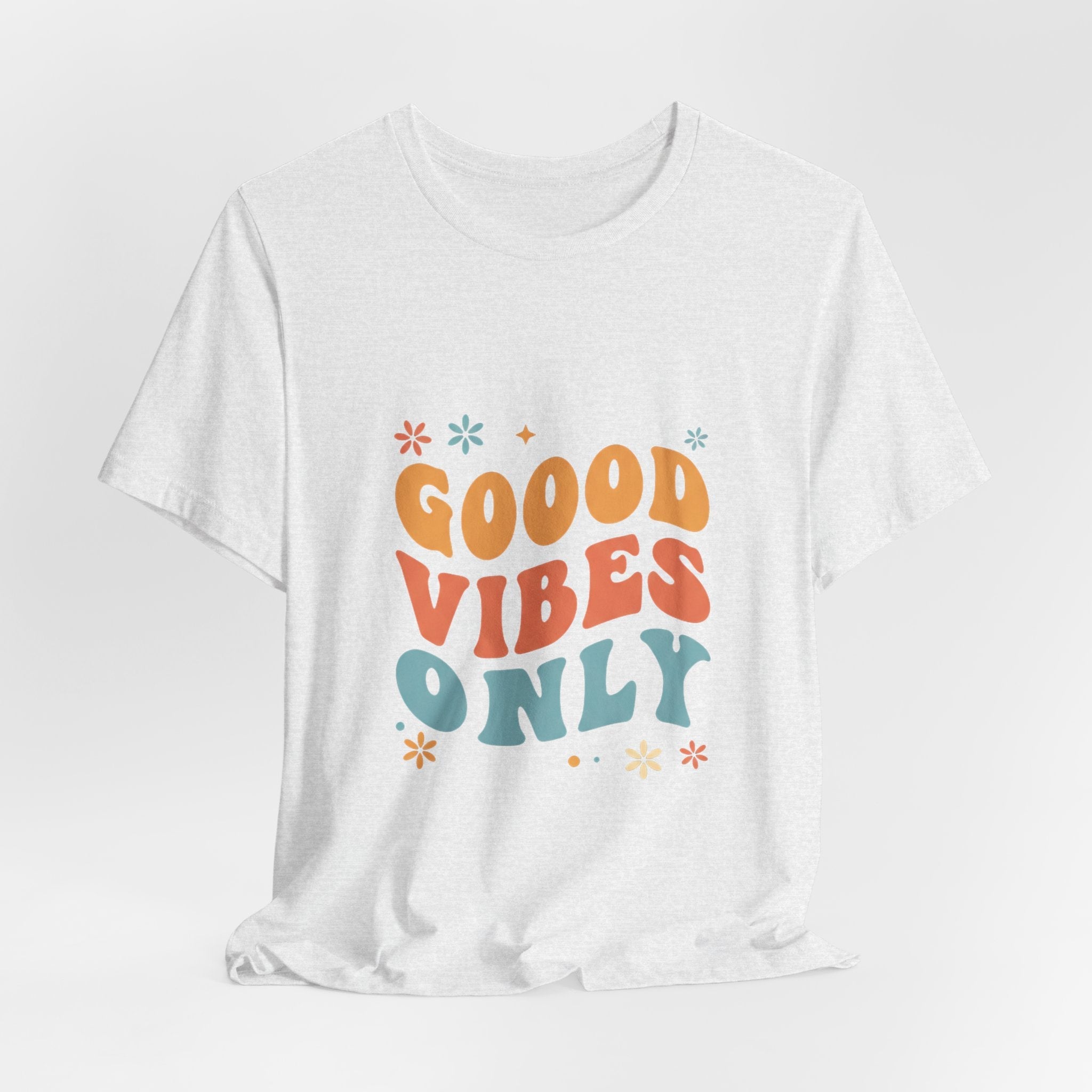 Good Vibes Only Retro - 70s Rainbow Design Tee - Groovy Positive Shirt