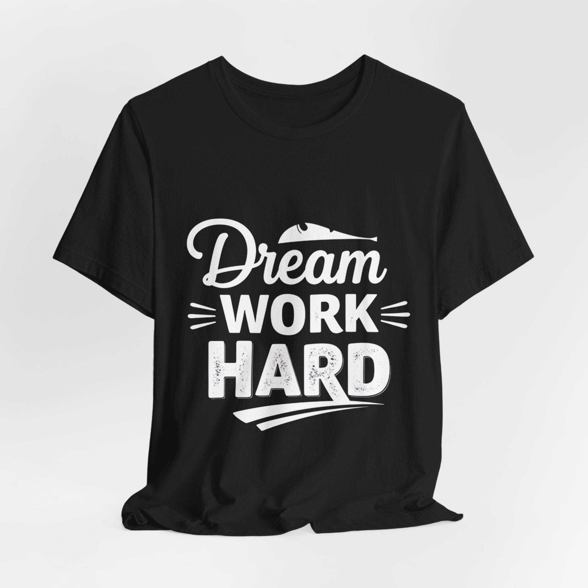 Dream Work Hard Lines - Minimalist Motivation Tee - Clean Success Shirt