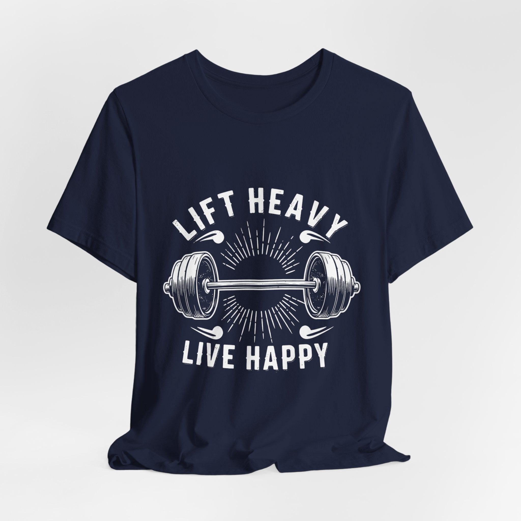 Lift Heavy Live Happy Rays - Sunburst Barbell Tee - Strength Happiness Shirt