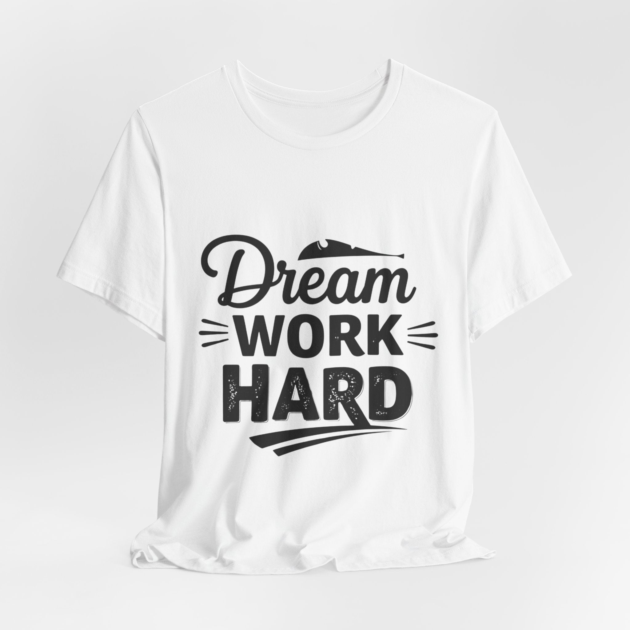 Dream Work Hard Lines - Minimalist Motivation Tee - Clean Success Shirt