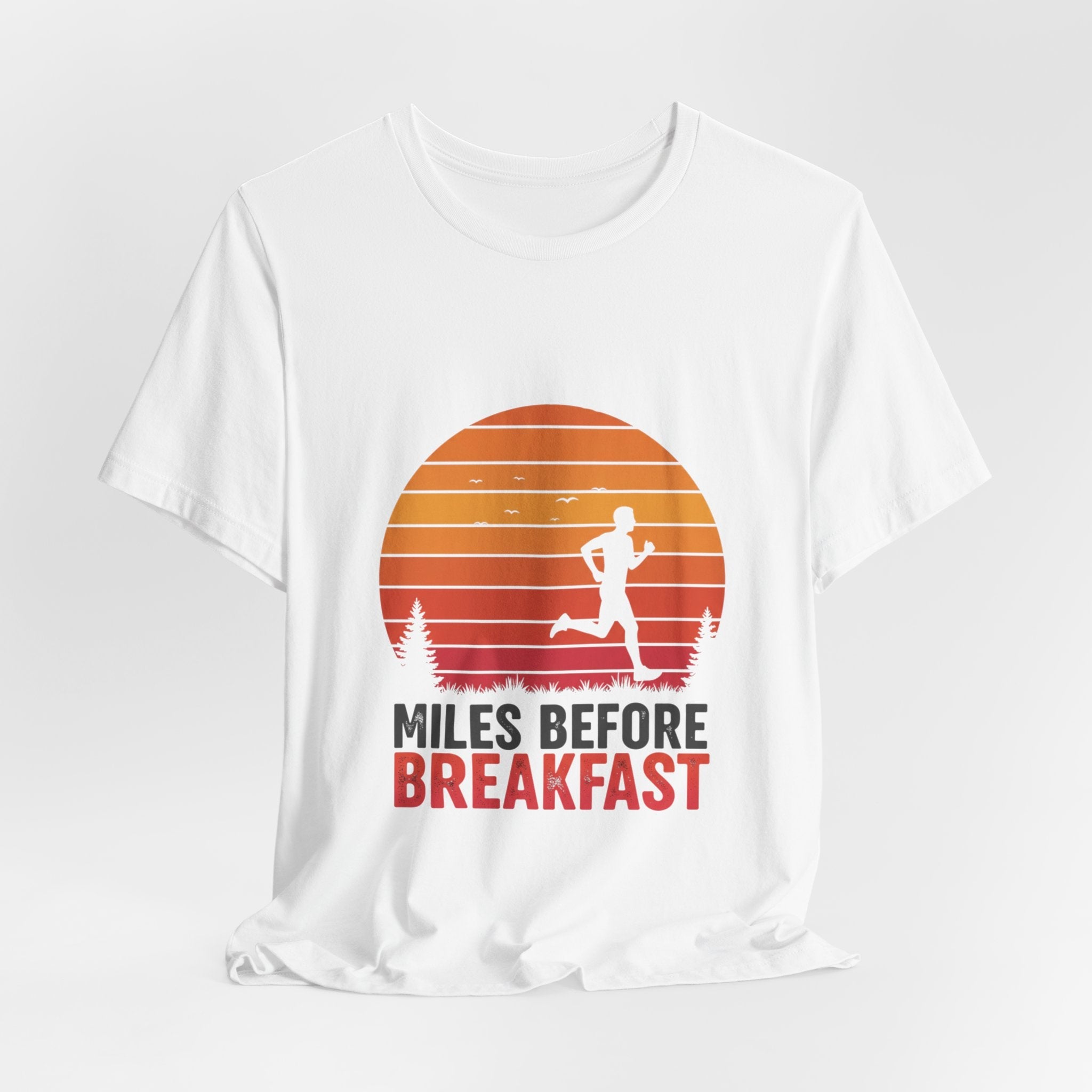 Miles Before Breakfast Sunset - Person Runner Silhouette - Morning Run Tee