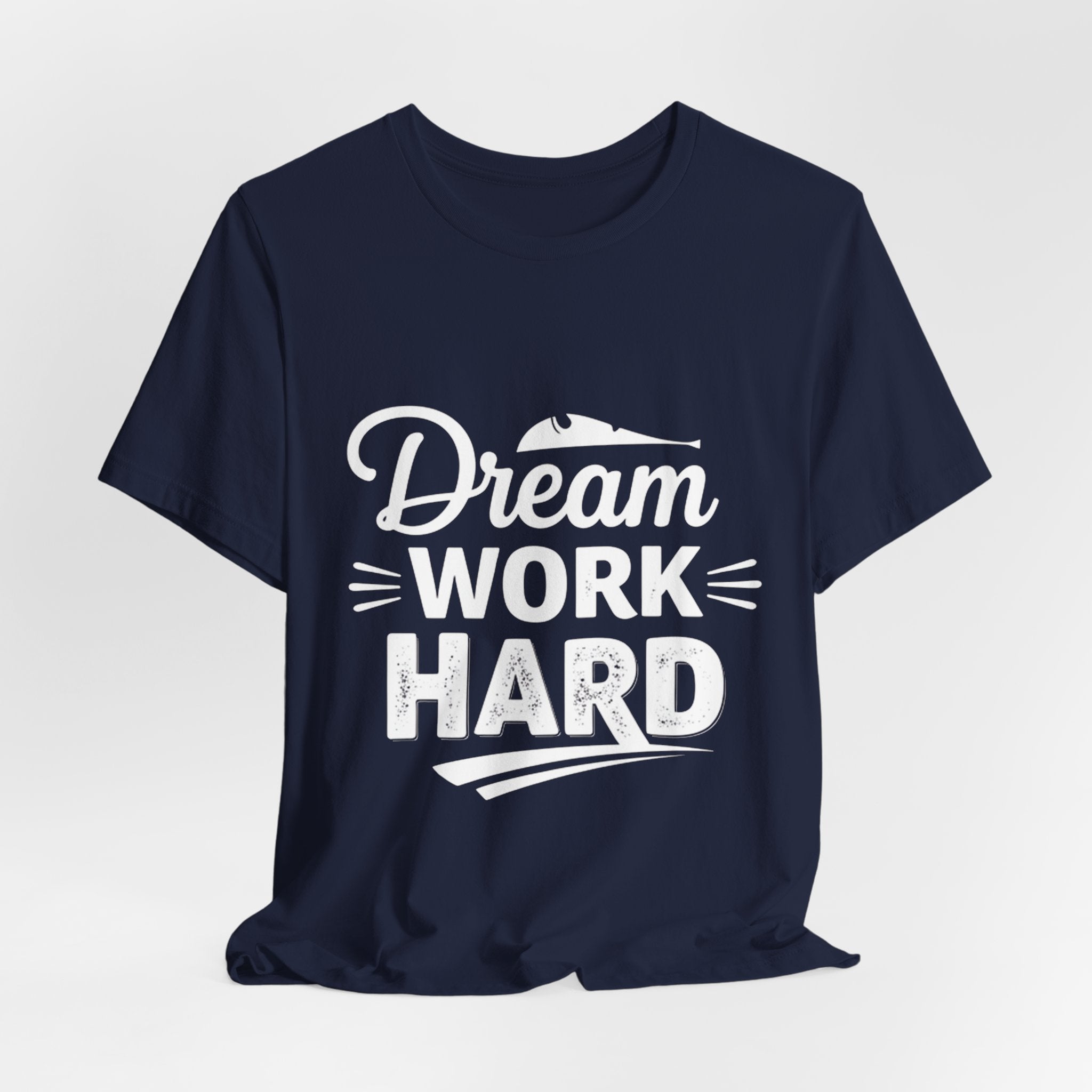 Dream Work Hard Lines - Minimalist Motivation Tee - Clean Success Shirt