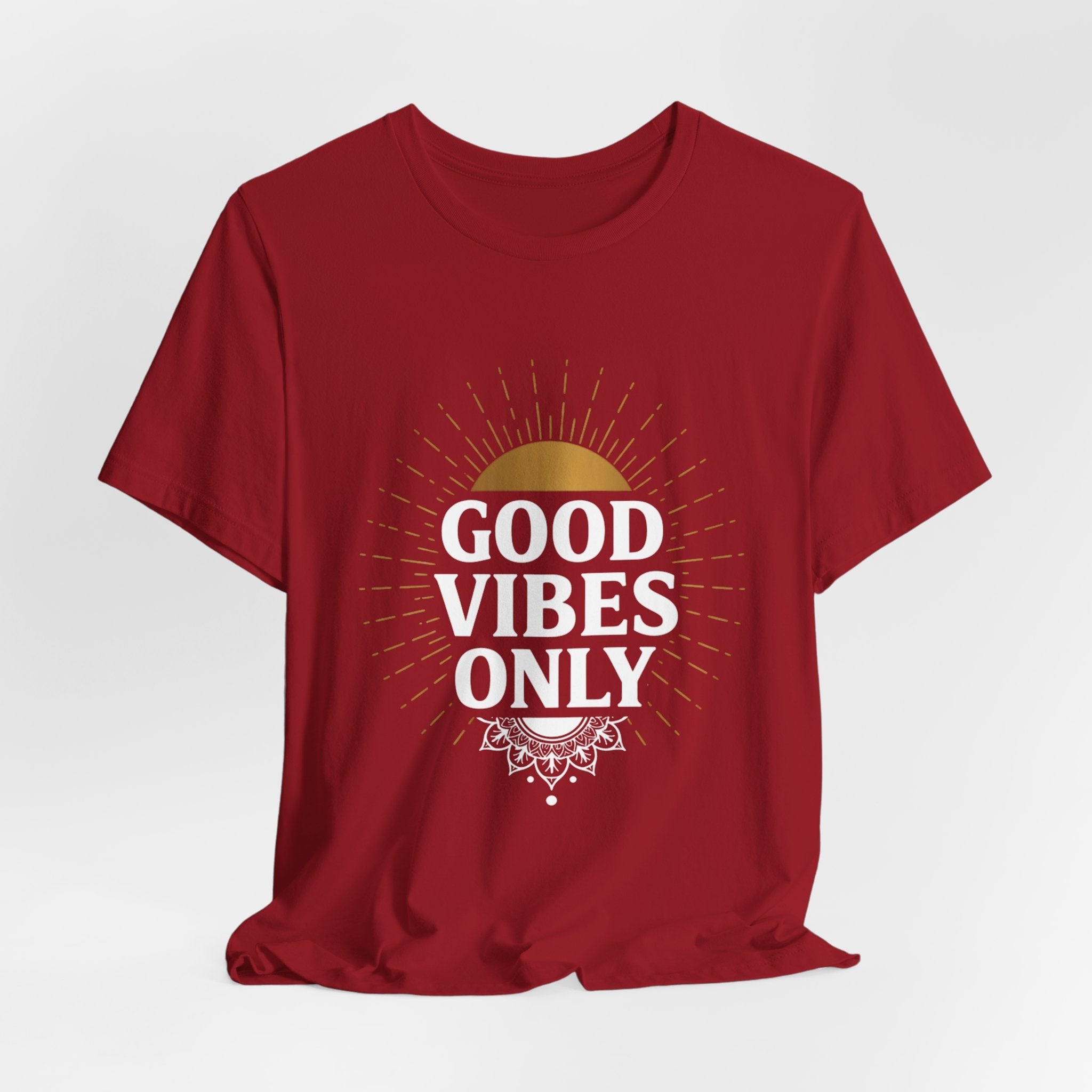 Good Vibes Only Sunrise - Mandala Sun Design Tee - Positive Energy Shirt